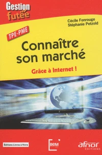 TPE-PME Connaitre son marché