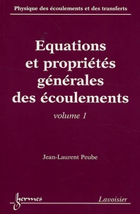 Physique des écoulements et des transferts