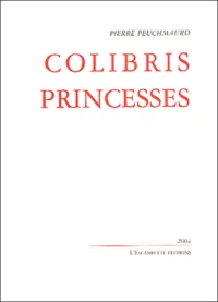 Colibris & princesses