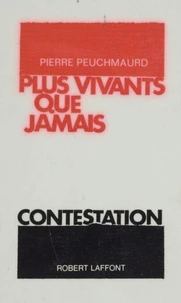 Plus vivants que jamais