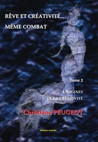 Rêve et créativité... même combat
