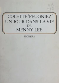 Un jour dans la vie de Menny Lee