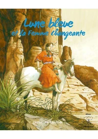 Lune Bleue et la femme changeante