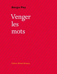 Venger les mots