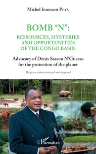 Bomb N : ressources, mysteries and opportunities of the Congo basin