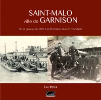 Saint-Malo, ville de garnison