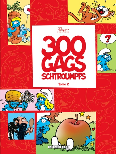 300 gags schtroumpfs Tome 2