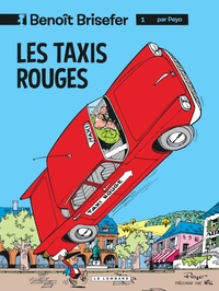  Peyo - Benoît Brisefer Tome 1 : Les taxis rouges.