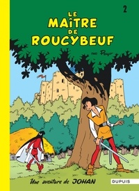  Peyo - Johan et Pirlouit Tome 2 : Le maître de Roucybeuf.