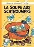  Peyo - Les Schtroumpfs Tome 10 : La soupe aux Schtroumpfs.