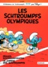  Peyo - Les Schtroumpfs Tome 11 : Les Schtroumpfs olympiques ; Pâques schtroumpfantes ; Le jardin des Schtroumpfs.