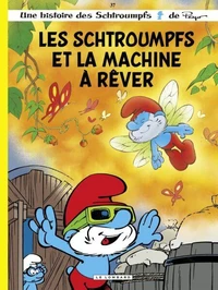 Les Schtroumpfs et la machine à rêver