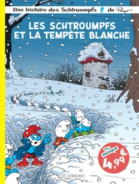 Les Schtroumpfs et la tempête blanche