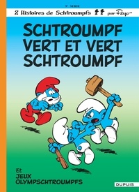  Peyo - Les Schtroumpfs Tome 9 : Schtroumpf vert et vert Schtroumpf.