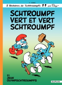  Peyo - Les Schtroumpfs Tome 9 : Schtroumpf vert et vert Schtroumpf.