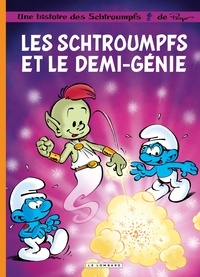  Peyo et Alain Jost - Une histoire des Schtroumpfs Tome 34 : Les Schtroumpfs et le demi-génie - Opé l'été BD 2023.