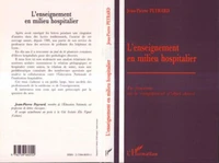 L'ENSEIGNEMENT EN MILIEU HOSPITALIER. La leucémie ou le complément d'objet direct