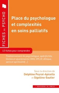 Place du psychologue et complexité en soins palliatifs
