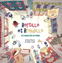 Bertille et Brindille au marché de Noël