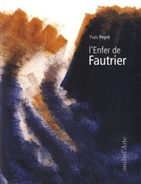 L'Enfer de Fautrier