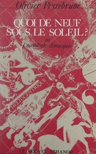 Quoi de neuf sous le soleil ?