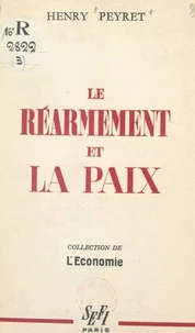 Le réarmement et la paix