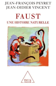 Faust, une histoire naturelle
