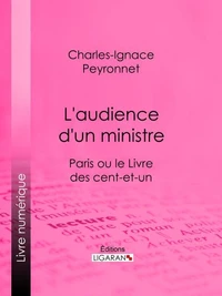 L'audience d'un ministre