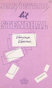 Voix Et Traces Narratives Chez Stendhal. Analyse Semiotique De "Vanina Vanini Ou Particularites Sur La Derniere Vente De Carbonari Decouverte Dans Les Etats Du Pape"