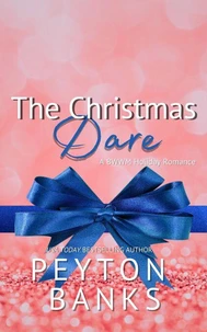 The Christmas Dare: A BWWM Holiday Romance