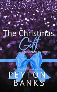  Peyton Banks - The Christmas Gift: A BWWM Holiday Romance - A Langdale Christmas, #3.