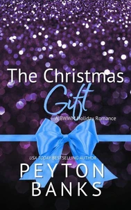 The Christmas Gift: A BWWM Holiday Romance