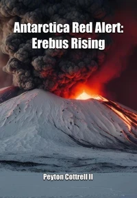 Antarctica Red Alert: Erebus Erupting