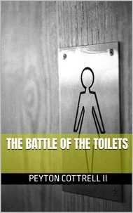 Battle of the Toilets