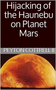 Hijacking of the Haunebu on Planet Mars