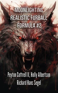 Moonlighting Realistic Furball Formula #2