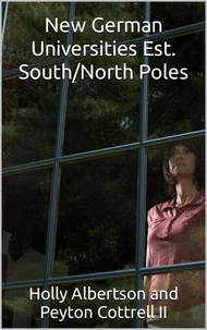 New German Universities Est. South/North Poles