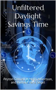 Unfiltered Daylight  Savings Time