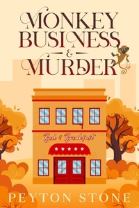  Peyton Stone - Monkey Business &amp; Murder.