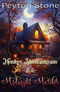 Monkey Shenanigans & A Midnight Murder