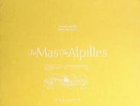 Les mas des Alpilles