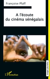 A l'écoute du cinéma sénégalais