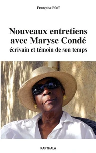 Nouveaux entretiens avec Maryse Condé