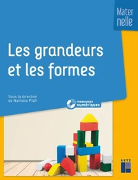 Les grandeurs et les formes maternelle