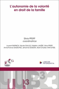 L'autonomie de la volonté en droit de la famille