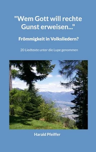 "Wem Gott will rechte Gunst erweisen..."