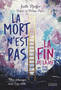 La mort n'est pas la fin de la vie