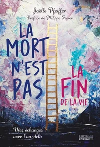 La mort n'est pas la fin de la vie