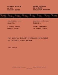 Skeletal Biology of Archaic Populations of the Great Lakes Region