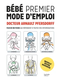 Bébé premier mode d'emploi